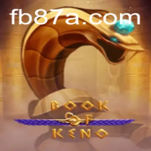 Descubra o Mundo do BookOfKeno: Regras e Estratégias